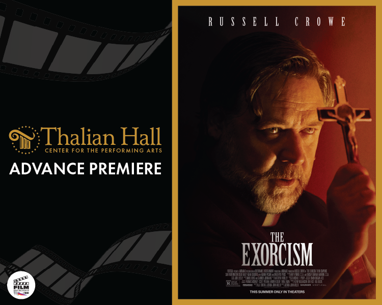 Thalian Hall advance premiere poster for The Exorcism, with Russell Crowe in a dark, red-lit portrait
