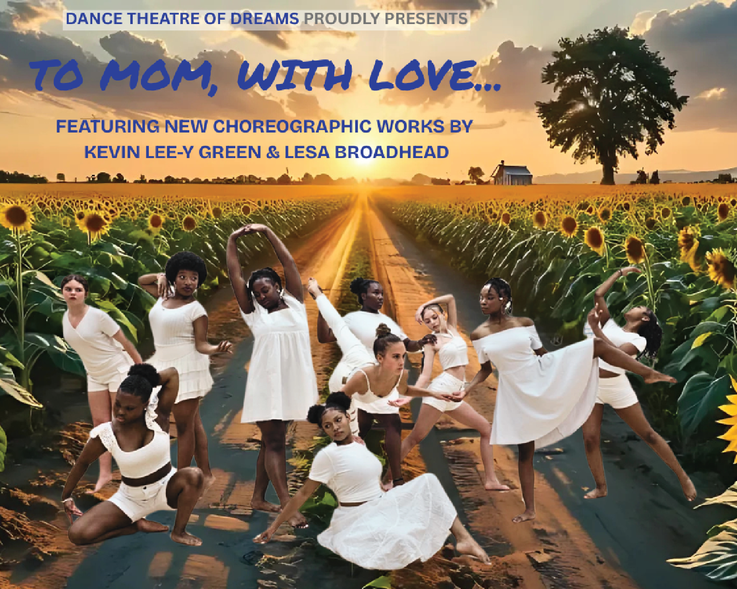 Dance troupe performing in a sunflower field at sunset, with title text for “To Mom, With Love.”