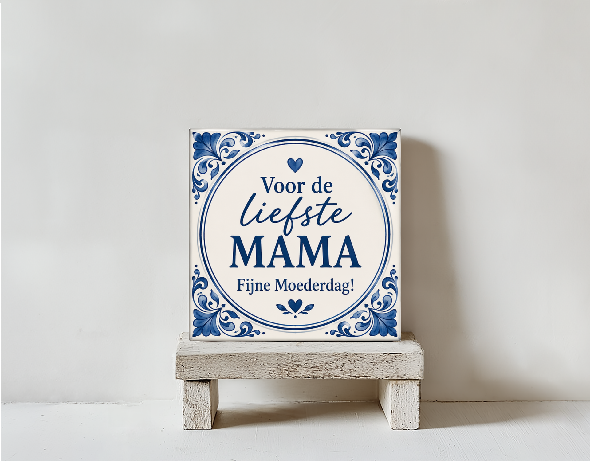 Tegeltje Voor de liefste Mama