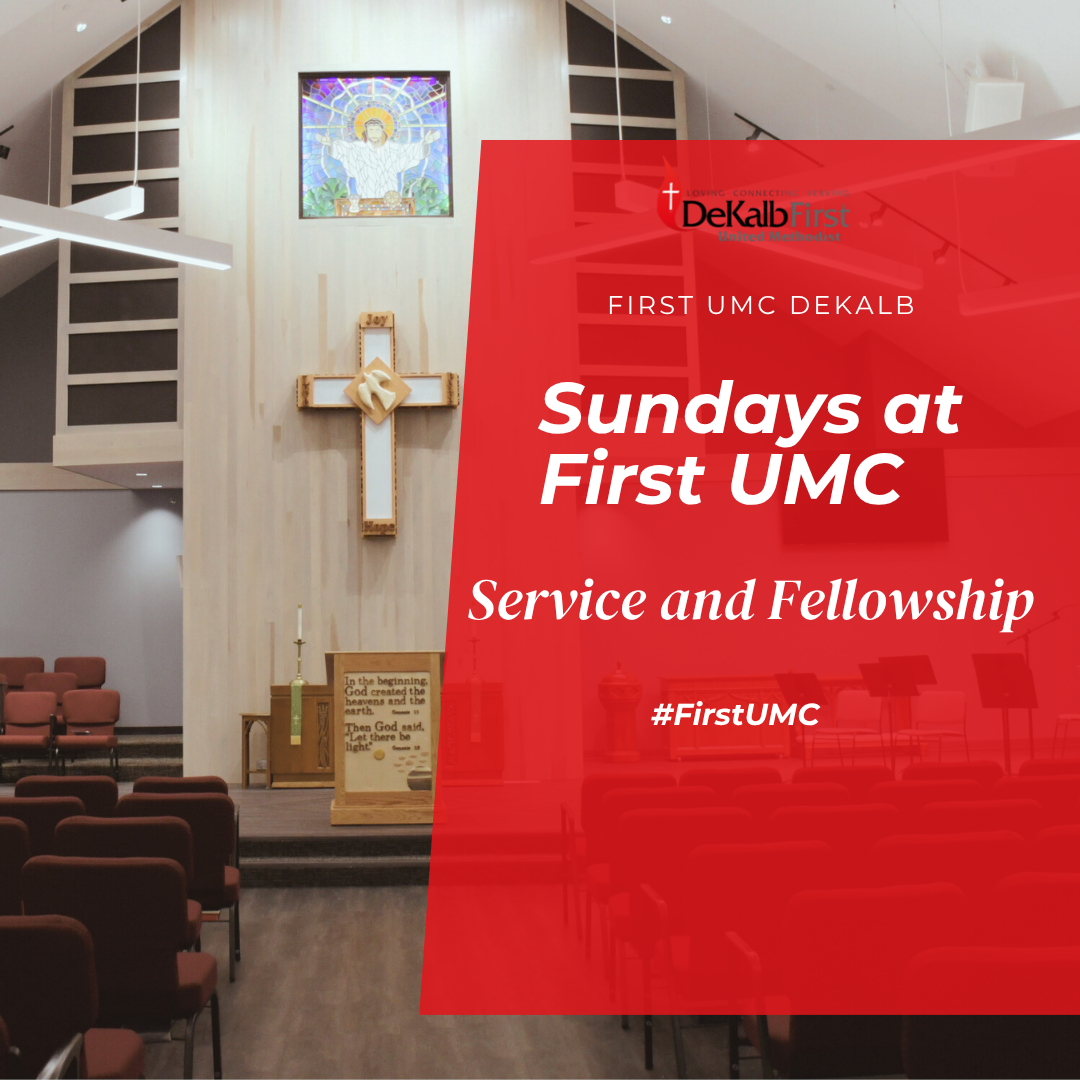 Interior of First UMC DeKalb church with red text overlay advertising Sunday services.