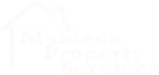 Manteca Property Services