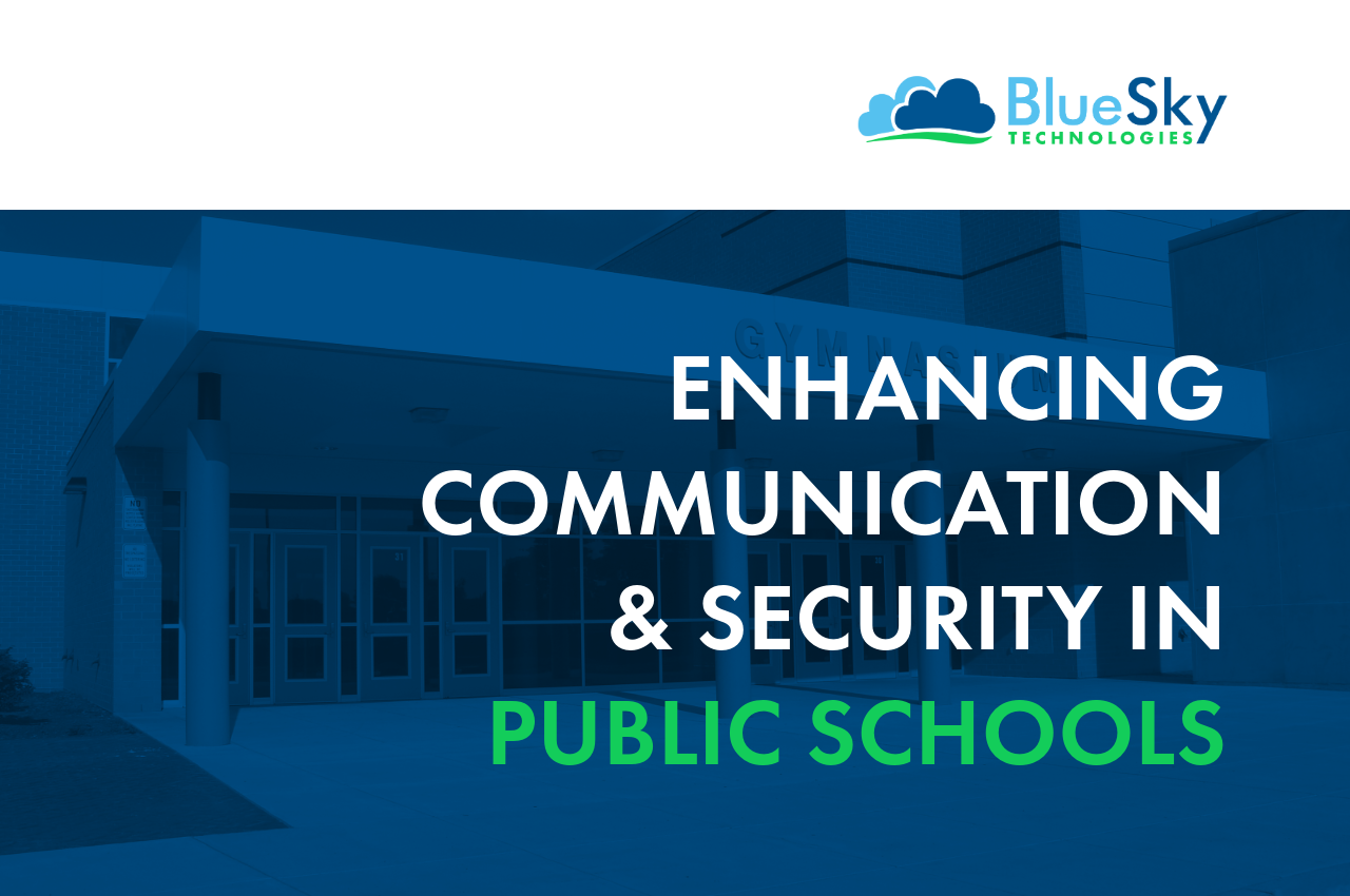 BlueSky banner: Enhancing communication and security in public schools