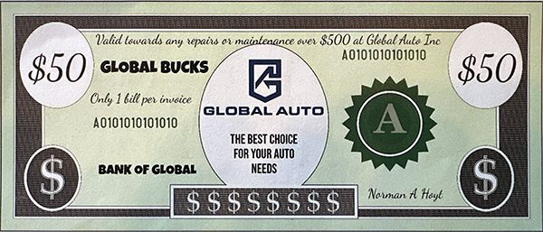 $50 Global Bucks | Global Auto Inc