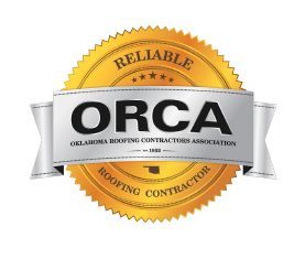 Gold seal with silver ribbon: "ORCA" for Oklahoma Roofing Contractors Association, promoting "Reliable Roofing Contractor".