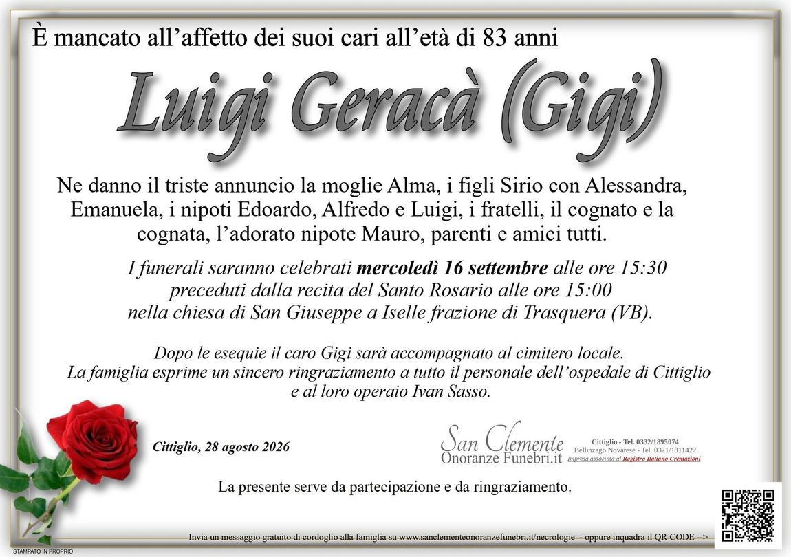 Geracà, cimavilla, varese frigor, varesenews, laprealpinaquotidiano, prealpina, l'eco risveglio, ossolaNews, san clemente, cittiglio, caravate, sangiano, laveno, mombello, cerro, reno, leggiuno, ballarate, monvalle, gemonio, cocquio trevisago, gavirate, azzio, orino, brenta, casalzuigno, cuveglio, cuvio, rancio valcuvia, cassano valcuvia, luino, varese, impresa funebre, onoranze funebri, pompe funebri, defunto, necrologi, necrologie, funerale, funebre, defunto,