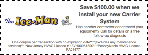 The Ice Man HVAC ad with coupon: save $100 on a new Carrier system and 10% off ductless mini-split installation.