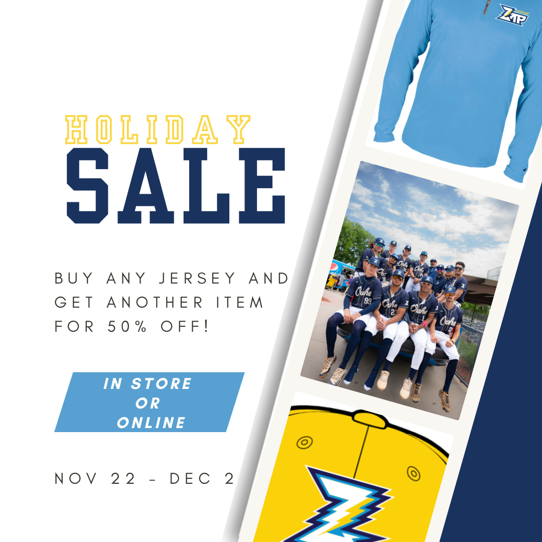 BUY YOUR FAVORITE JERSEY AND GET 50% OFF ANOTHER ITEM ONLINE AND IN OUR STORE!
Also, from now until January 1st, we are running 15% off ALL in- store purchases...and best for last, EARLY BIRD TICKET PRICING IS AVAILABLE ONLINE AND IN STORE FOR THE REST OF 2024. As the holidays approach, the Zap want to make sure you have exactly what you and your family and friends need for the upcoming season! Come spend your summer with us and get #CHARGEDUP for #S3ASONTHR33