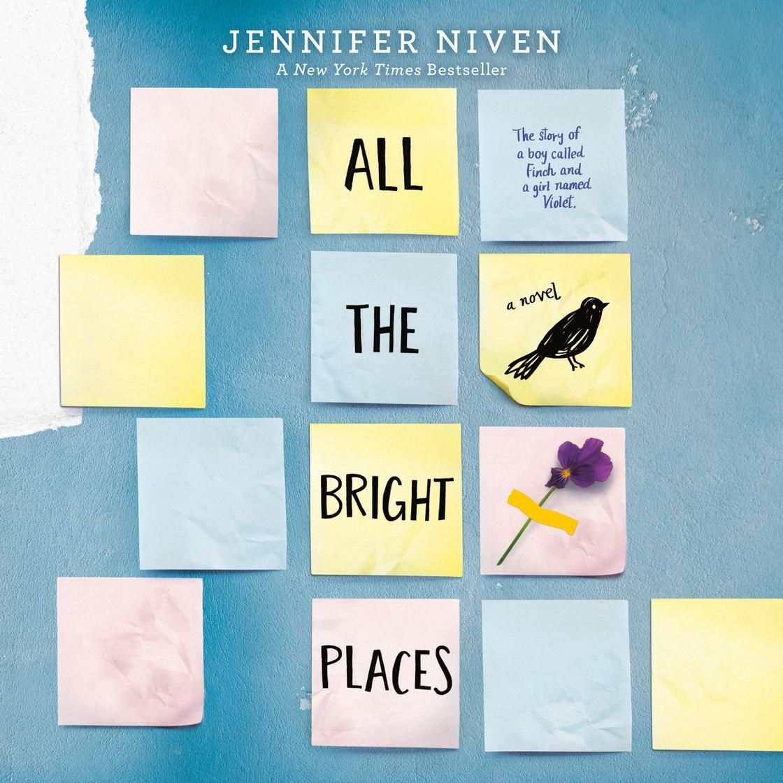 Cover of Jennifer Niven’s *All the Bright Places* with pastel sticky notes and title text.