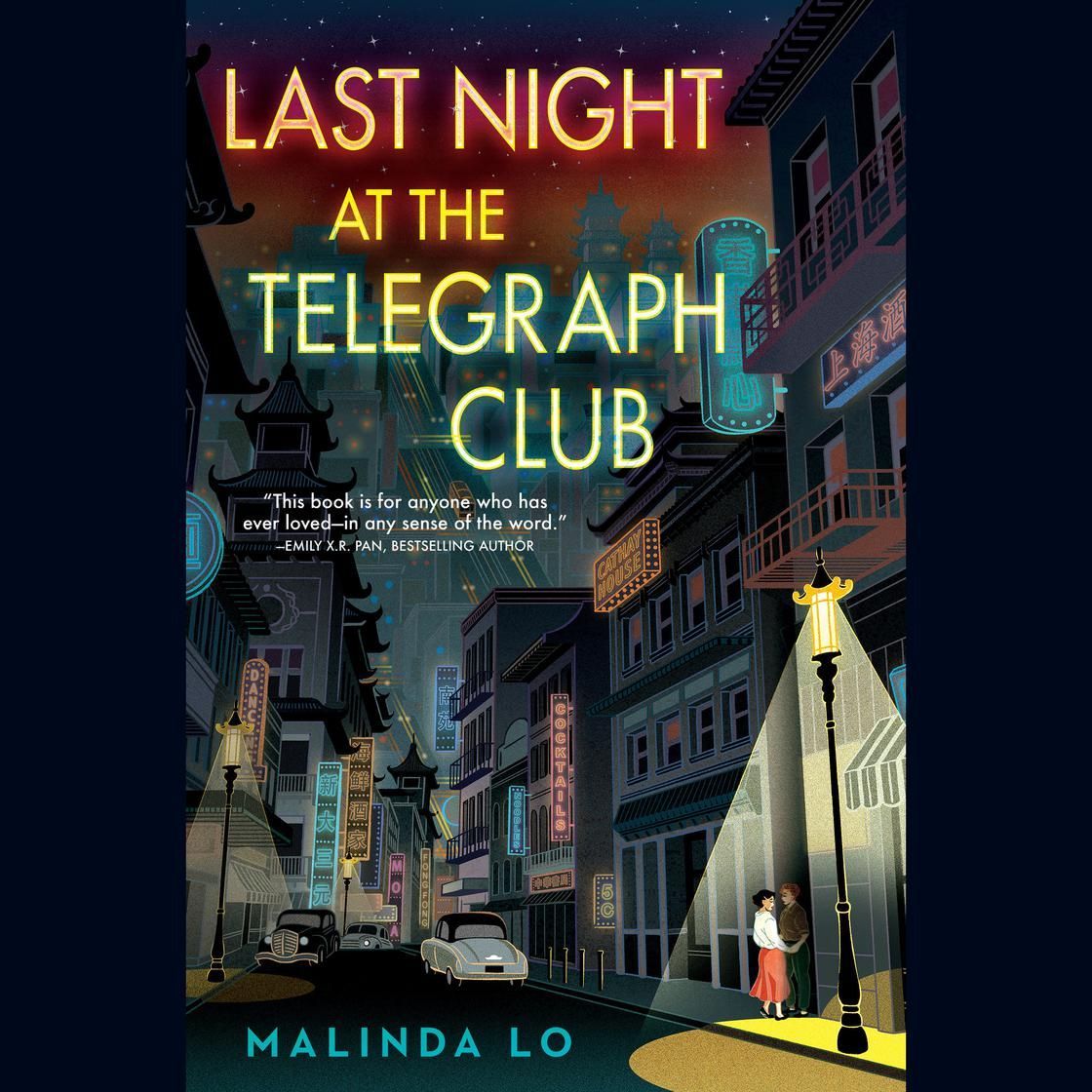 Book cover for Last Night at the Telegraph Club, with neon-lit city streets at night.