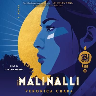 Book cover for Malinali by Veronica Chapa, featuring a blue profile silhouette against a yellow moon.