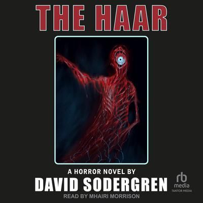 Book cover for The Haar, a red, eerie humanoid figure with a glowing eye against a dark background