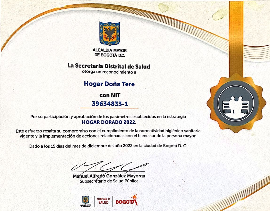 Certificado de la Secretaría Distrital de Salud con detalles dorados, que reconoce al Hogar Doña Tere. Incluye sello y firma.