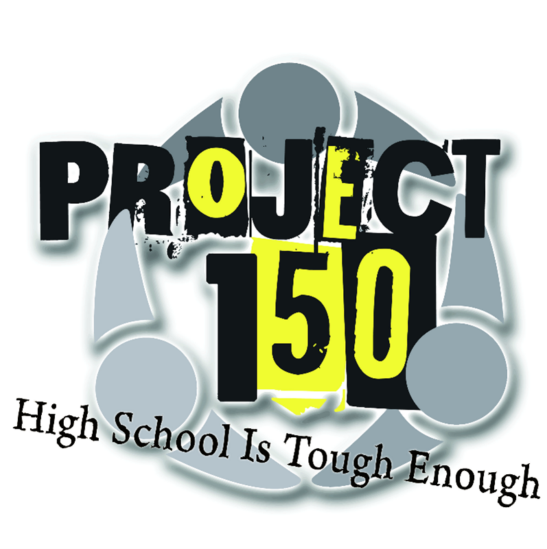 A logo for project 150 high school is tough enough