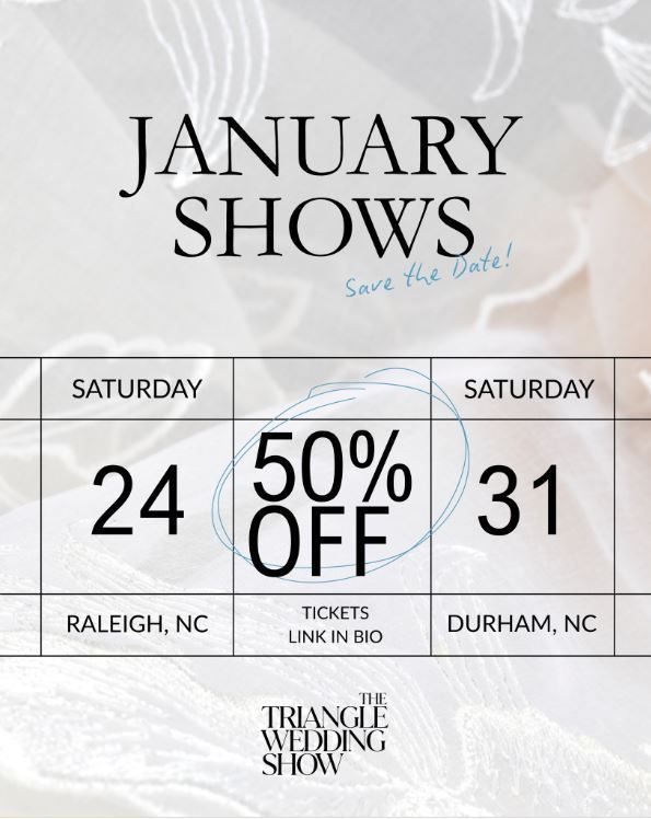 A Flyer for the 2026 Triangle Wedding Shows