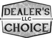 Black-and-white &ldquo;Dealer&rsquo;s Choice LLC&rdquo; sign with bold serif lettering