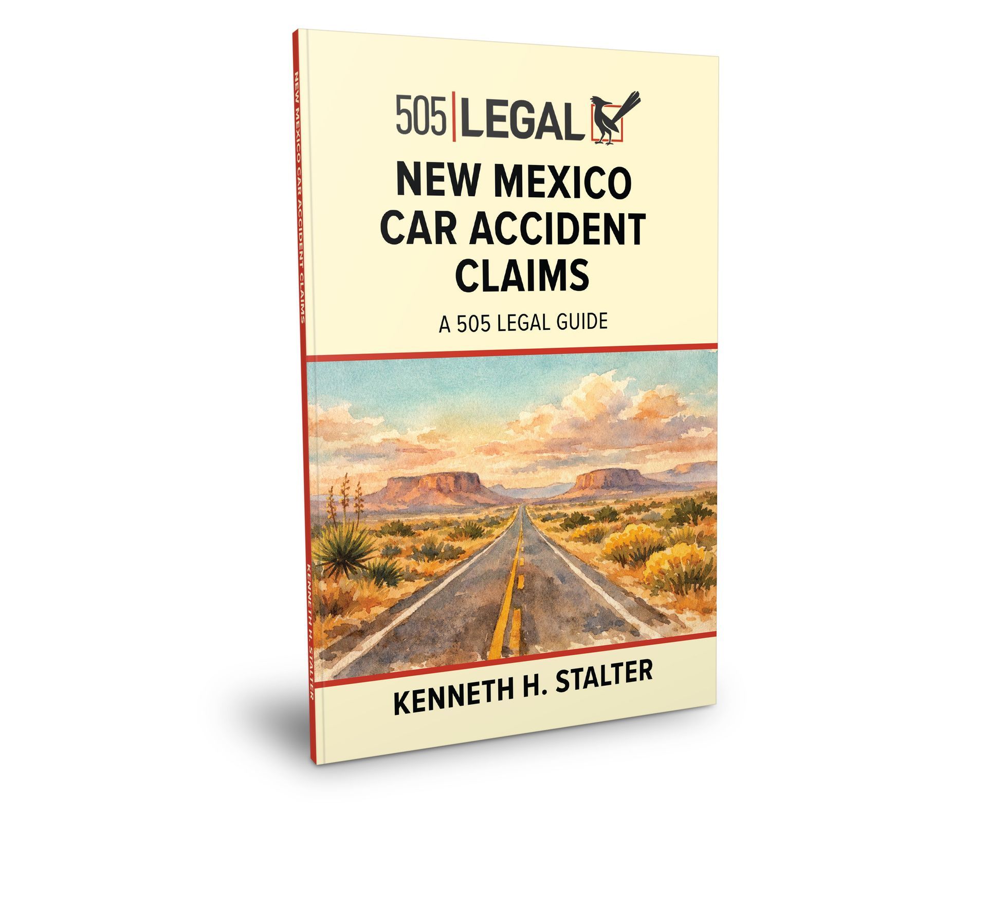 Book cover for “505 Legal New Mexico Car Accident Claims” with a desert road scene and sunset sky