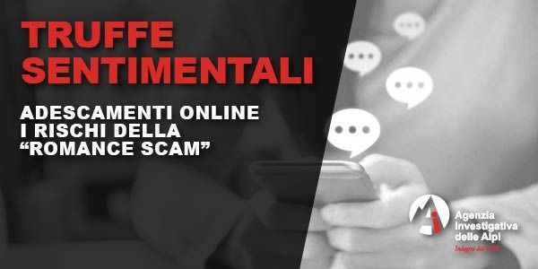 Truffa Sentimentale tutto quello che bisogna sapere per tutelarsi