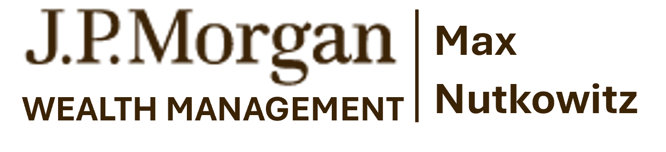 J.P. Morgan Wealth Management, Max Nutkowitz