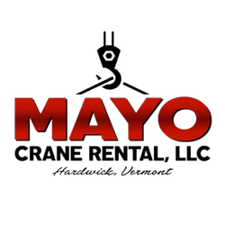 Mayo Crane Rental, LLC Hardwick, Vermont