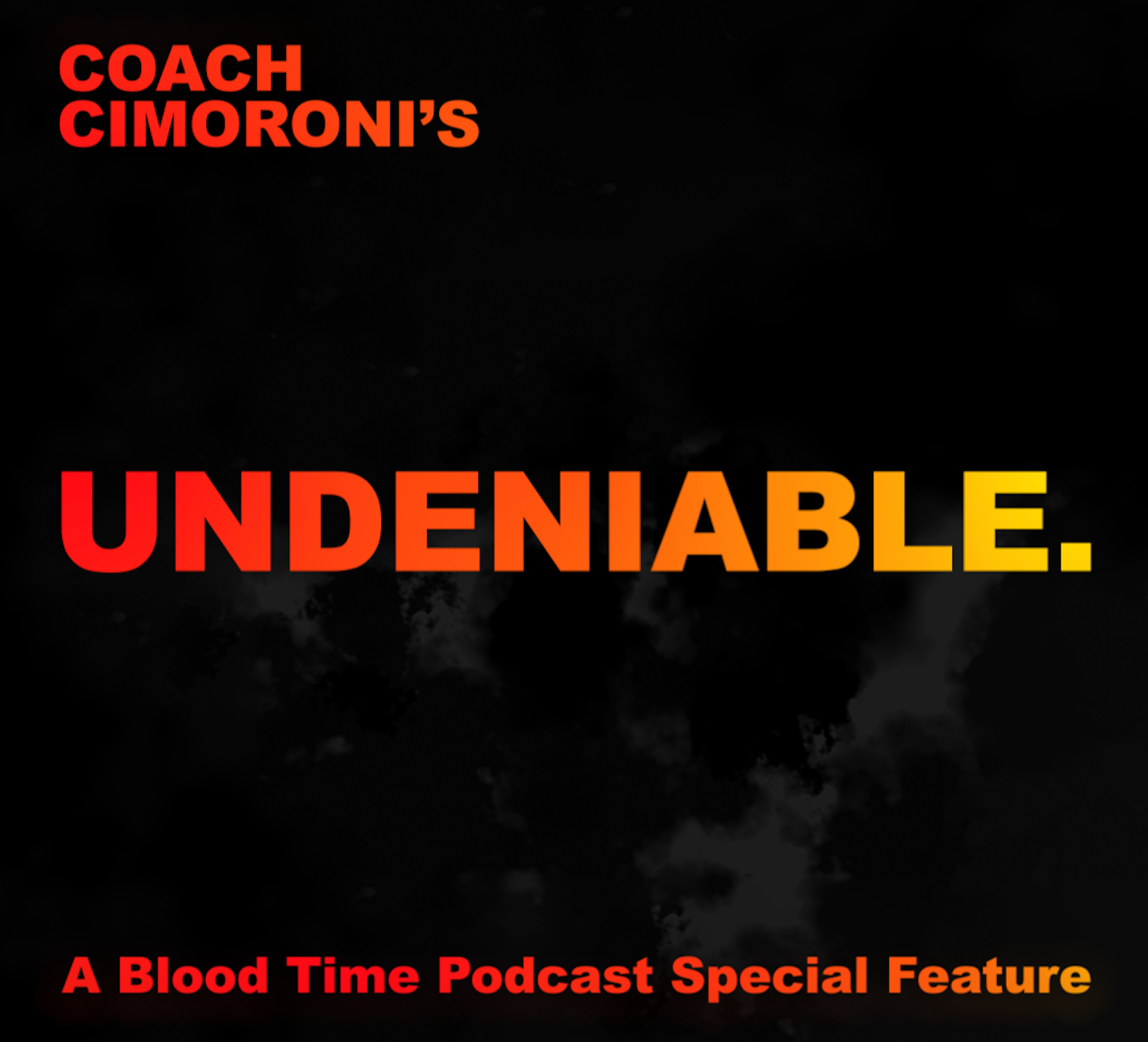 Undeniable