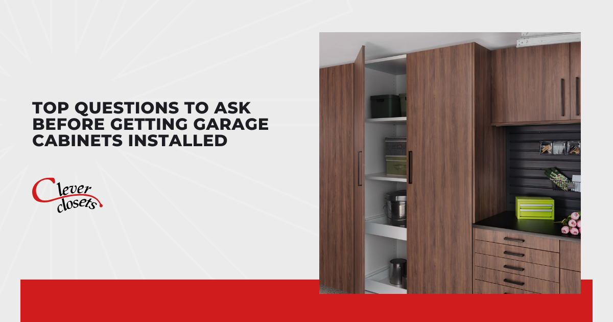 Top Questions to Ask Before Getting Garage Cabinets Installed