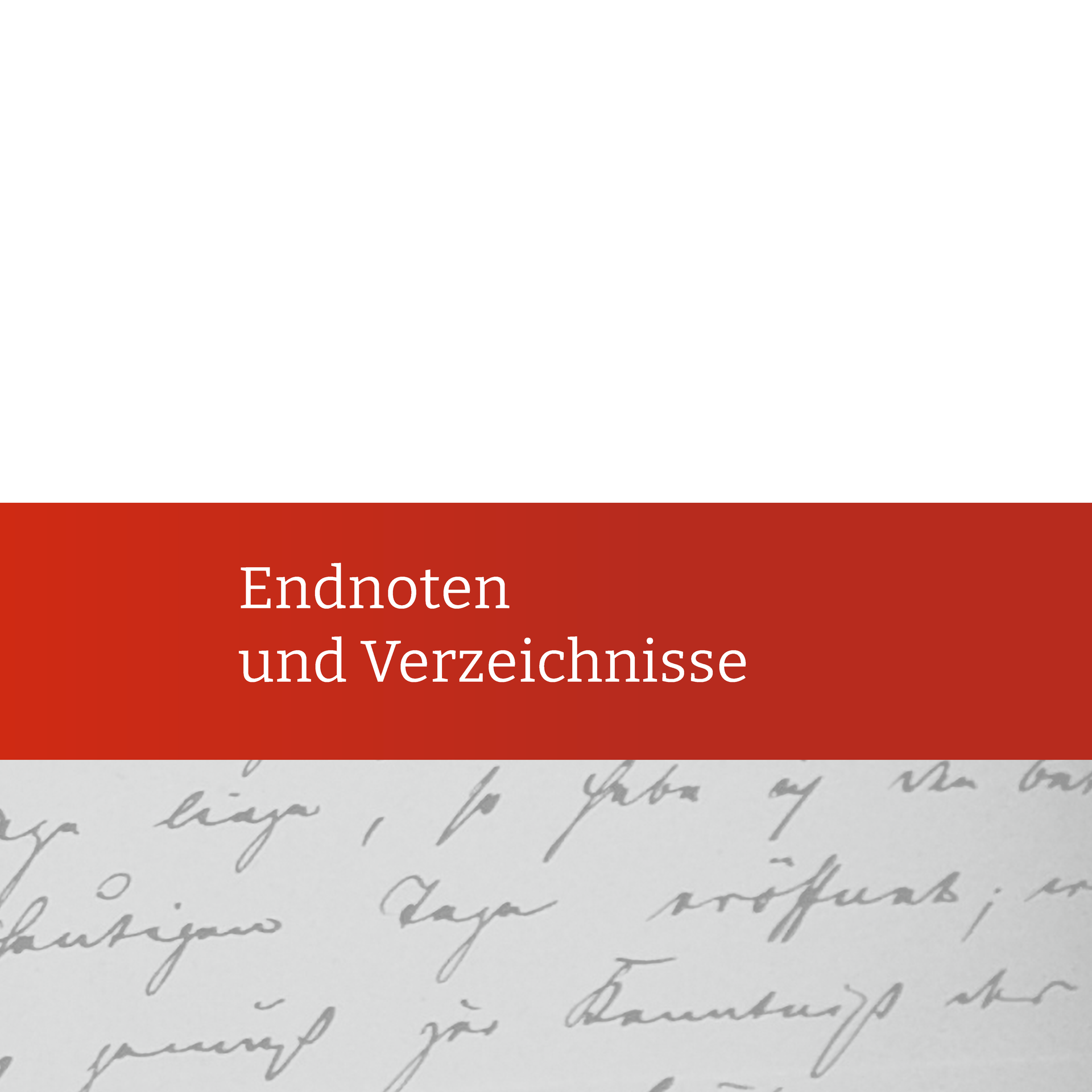 A red and white sign that says endnoten und verzeichnisse