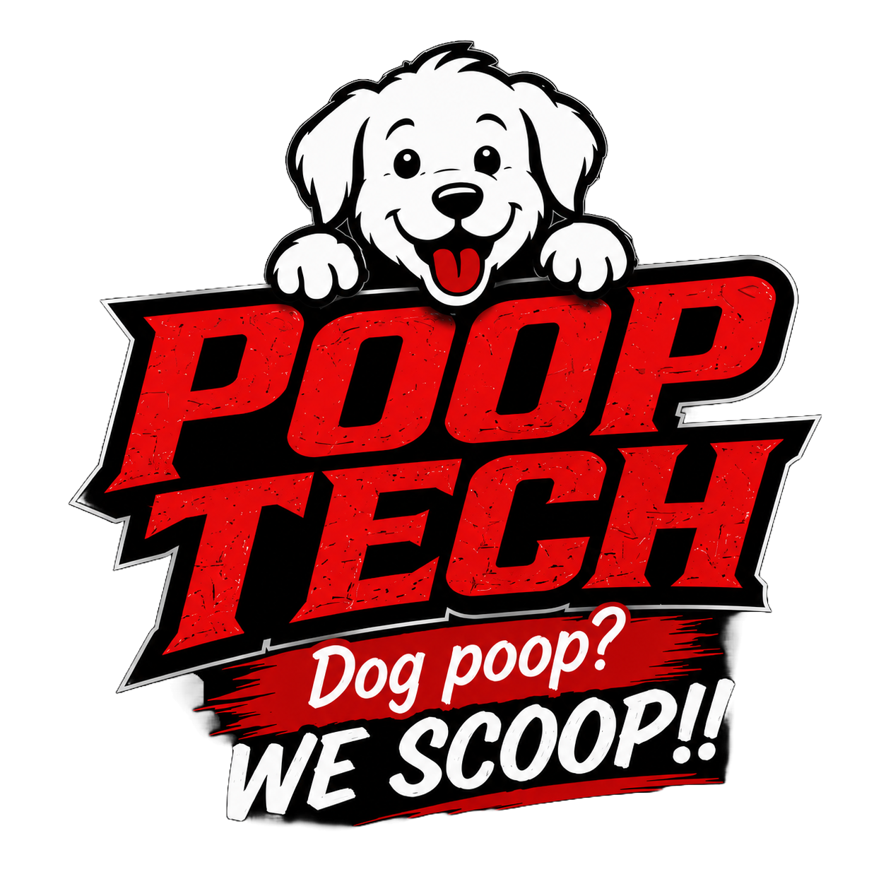 Logo with cartoon dog peeking over red and black “POOP TECH” text, “Dog poop? WE SCOOP!” below