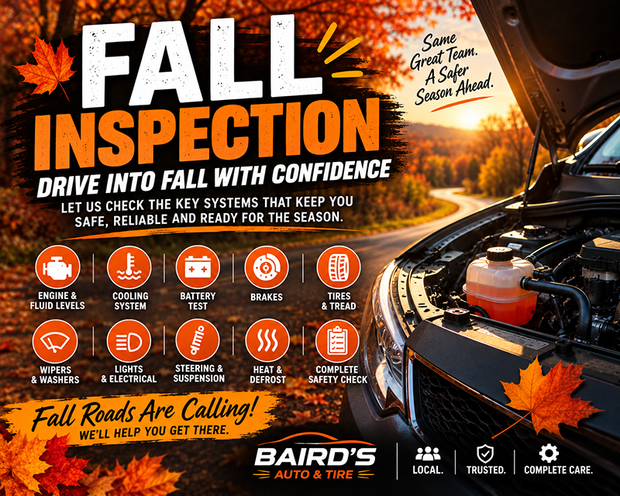 Fall Inspection Special | Baird's Auto and Tire