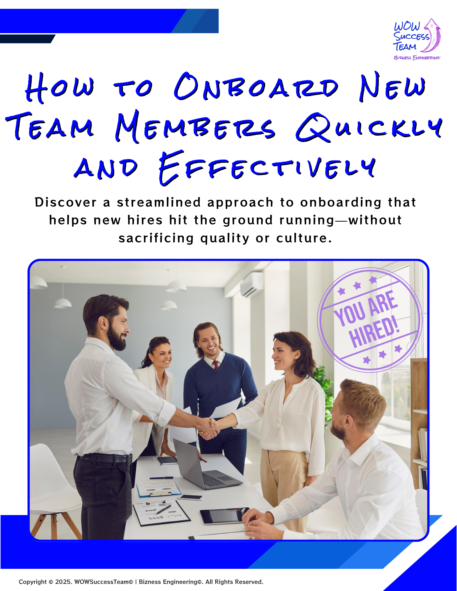 How to Onboard New Team Members Quickly and Effectively