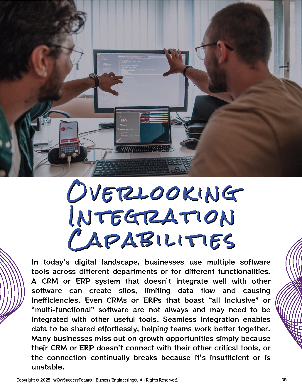 Two men are looking at a computer screen that says overlooking integration capabilities