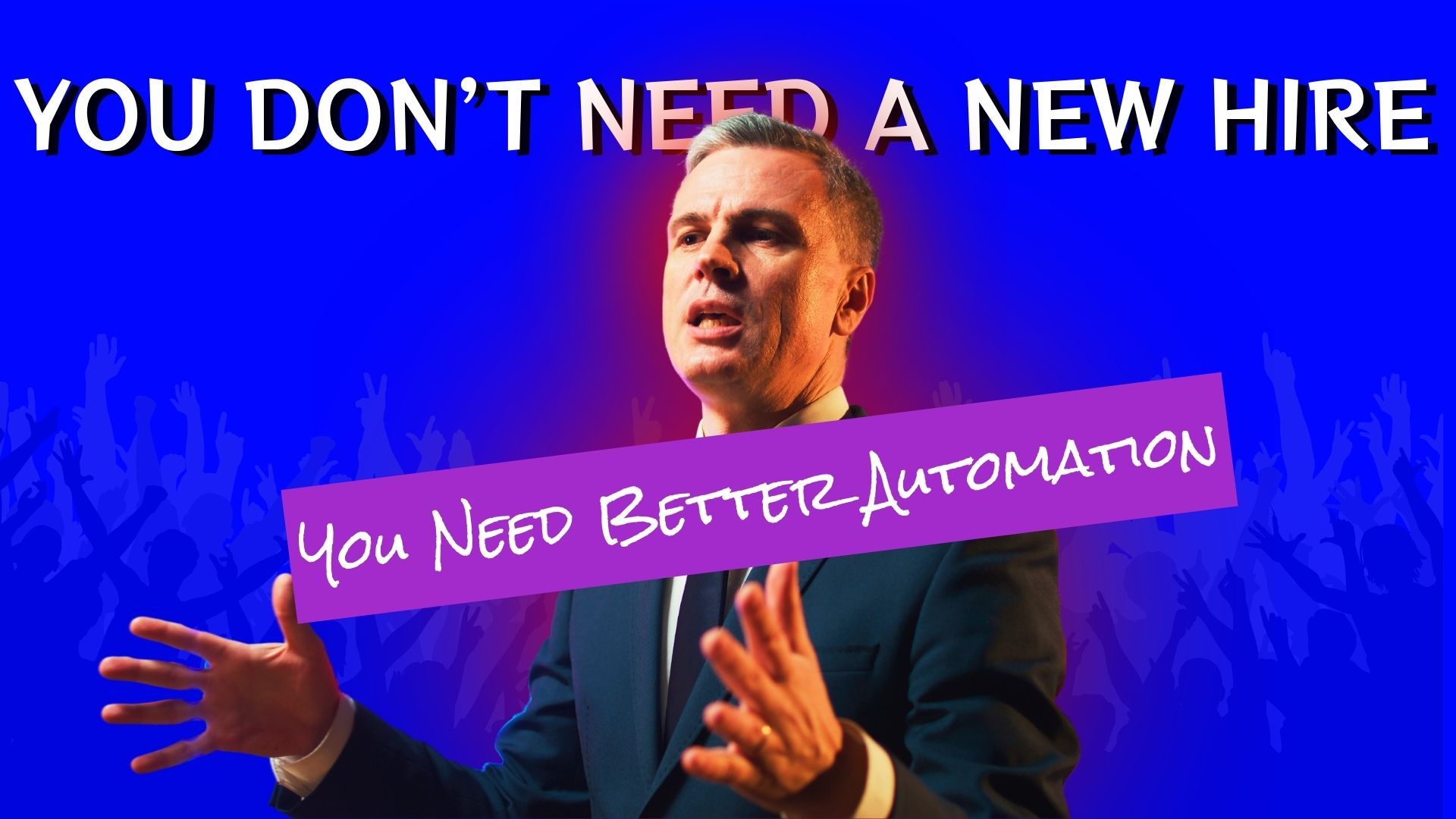 You Don’t Need a New Hire — You Need Better Automation