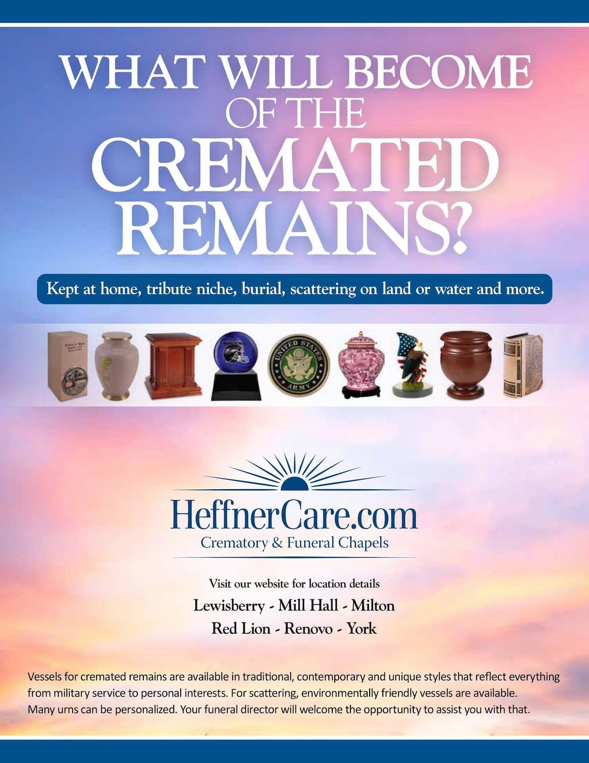 HeffnerCare.com ad with urns and the headline “What Will Become of the Cremated Remains?”