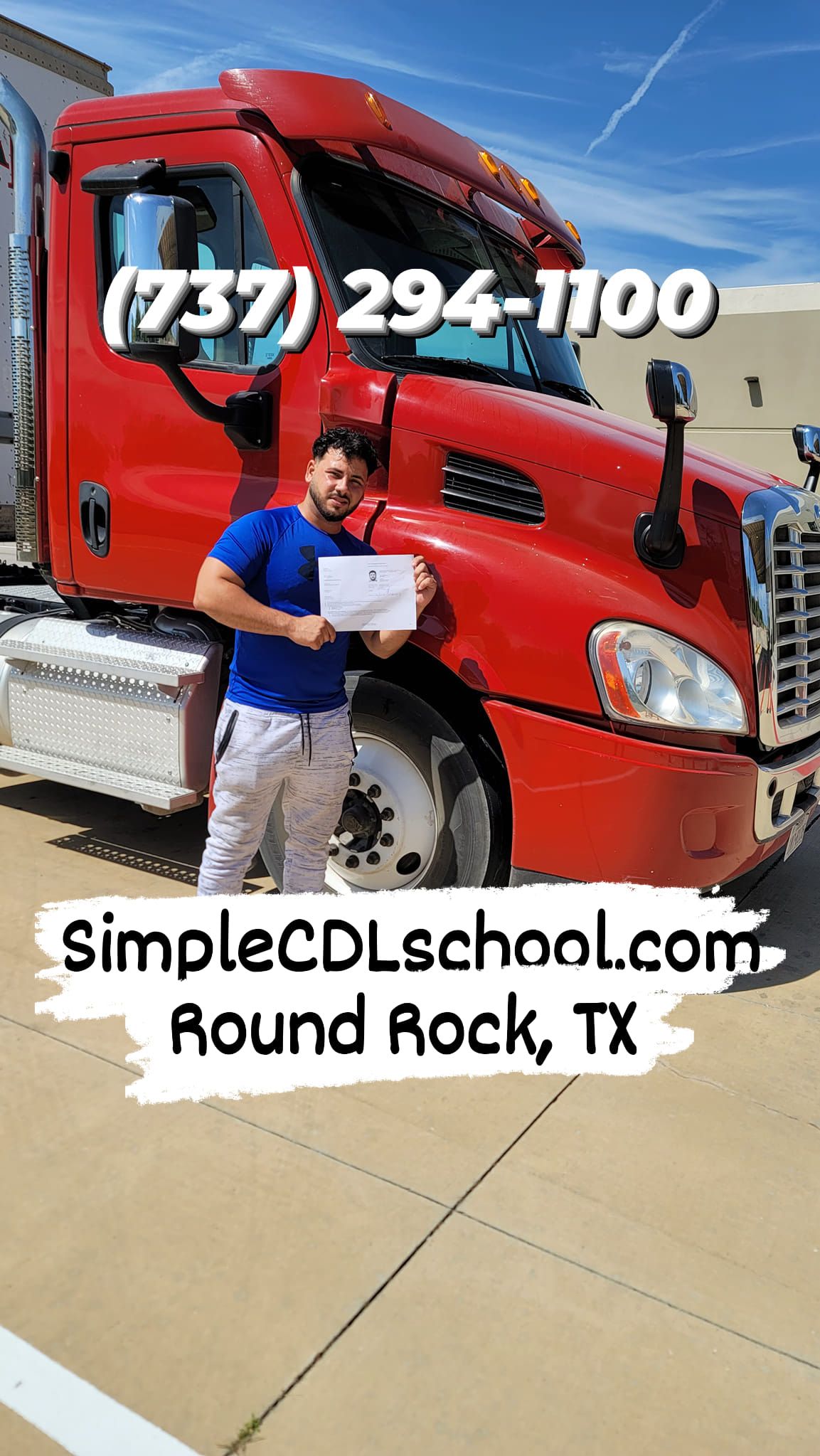 A person stands in front of a red semi-truck holding a certificate. Text overlay provides contact and school information.