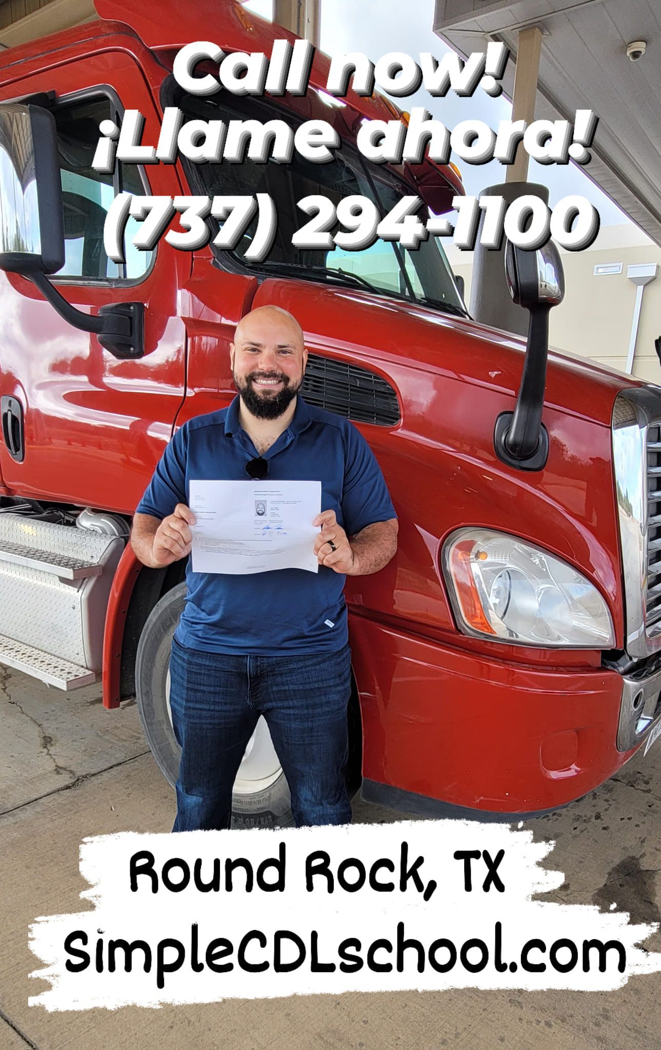 A person stands in front of a red semi-truck holding a certificate, with text promoting a CDL school in Round Rock, TX.