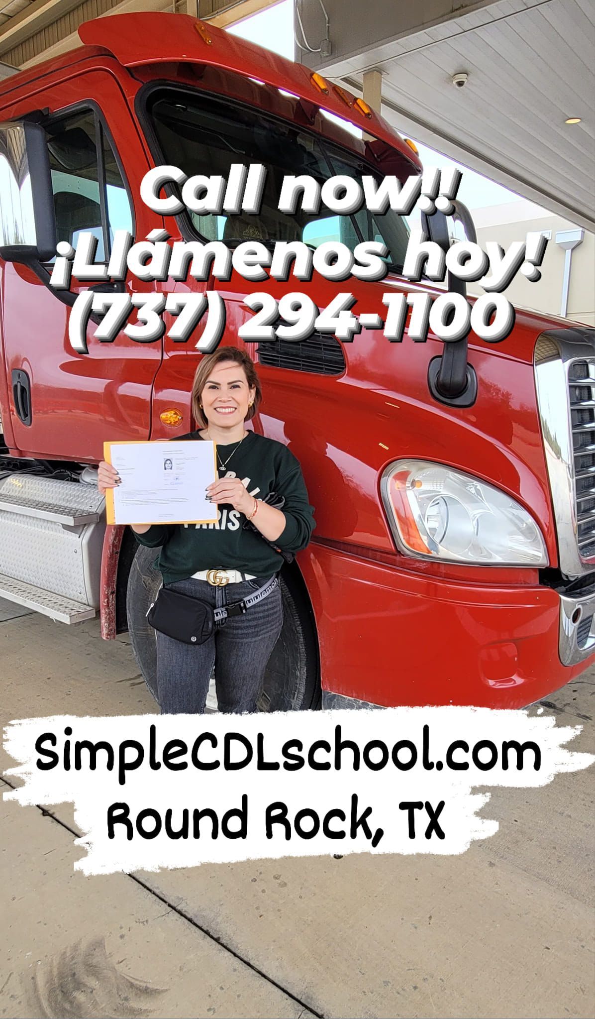 A person holds a sign in front of a red semi-truck. Text advertises a CDL school in Round Rock, TX, with a phone number.