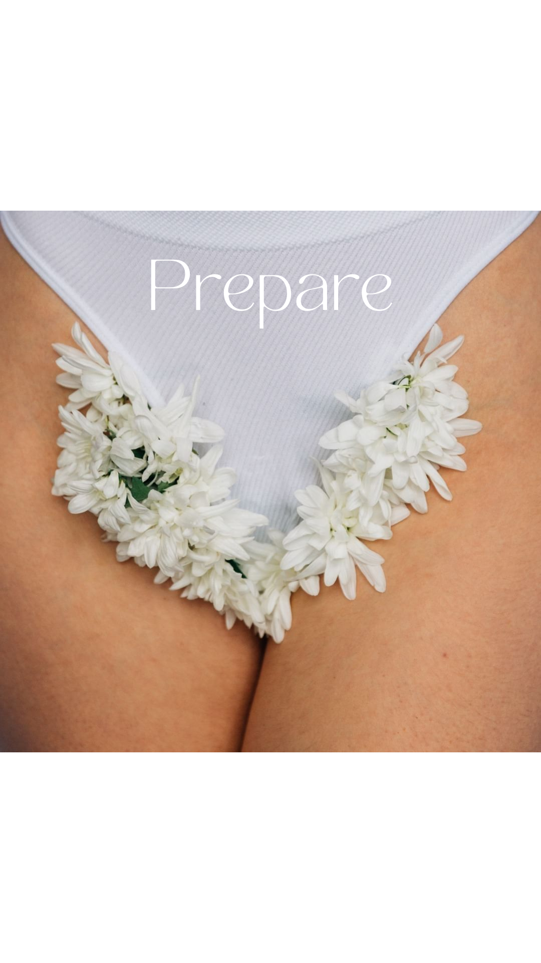 Prepare for your wax treatment