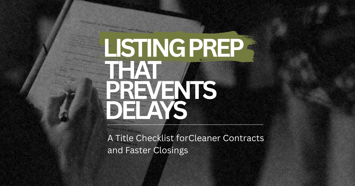 Listing Prep That Prevents Delays text with person reviewing documents on clipboard