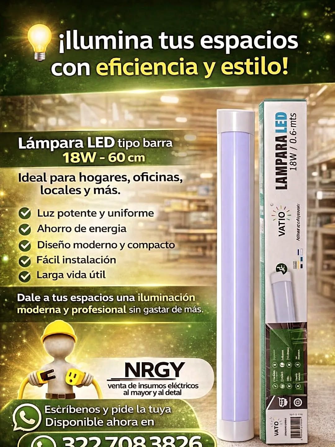 Publicidad de lámpara LED tubular NRGY de 18W, blanca y verde, con texto promocional.