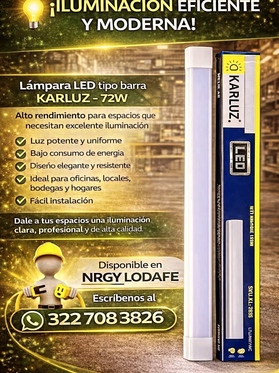 Anuncio de lámpara LED barra KARLUZ 72W con fondo dorado y texto promocional.