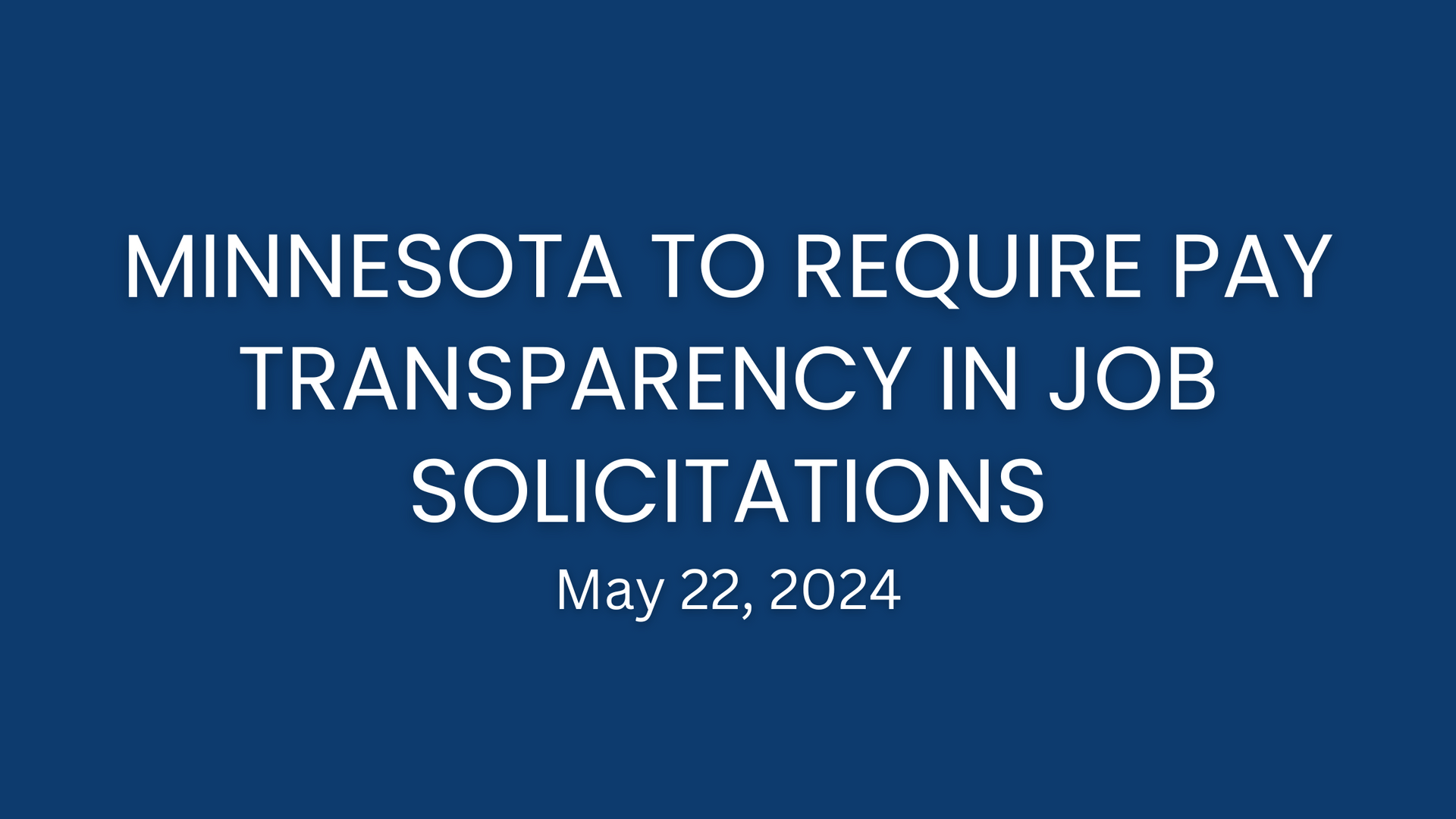 Pay Transparency in Minnesota