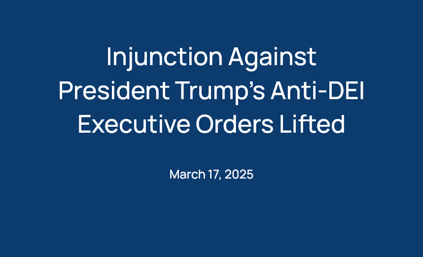 This past Friday, the U.S. Court of Appeals for the Fourth Circuit lifted the
nationwide injunction
