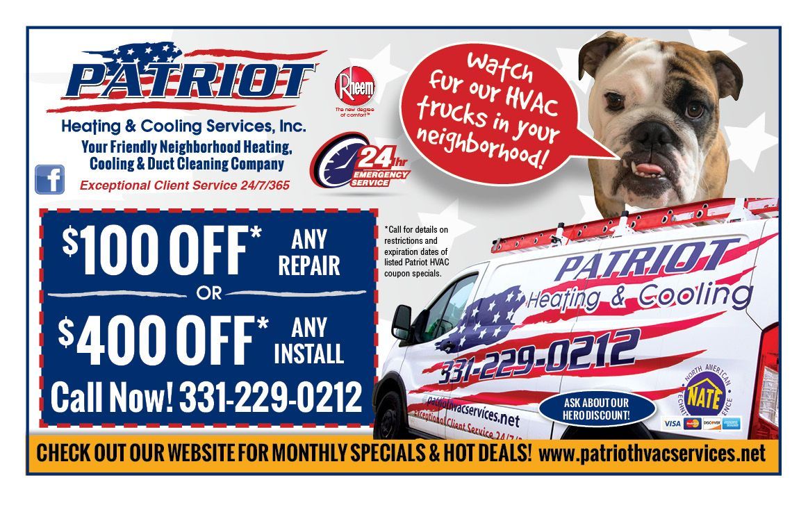 Patriot Heating & Cooling ad with bulldog, $100 off repairs and $400 off installs, call 331-229-0212