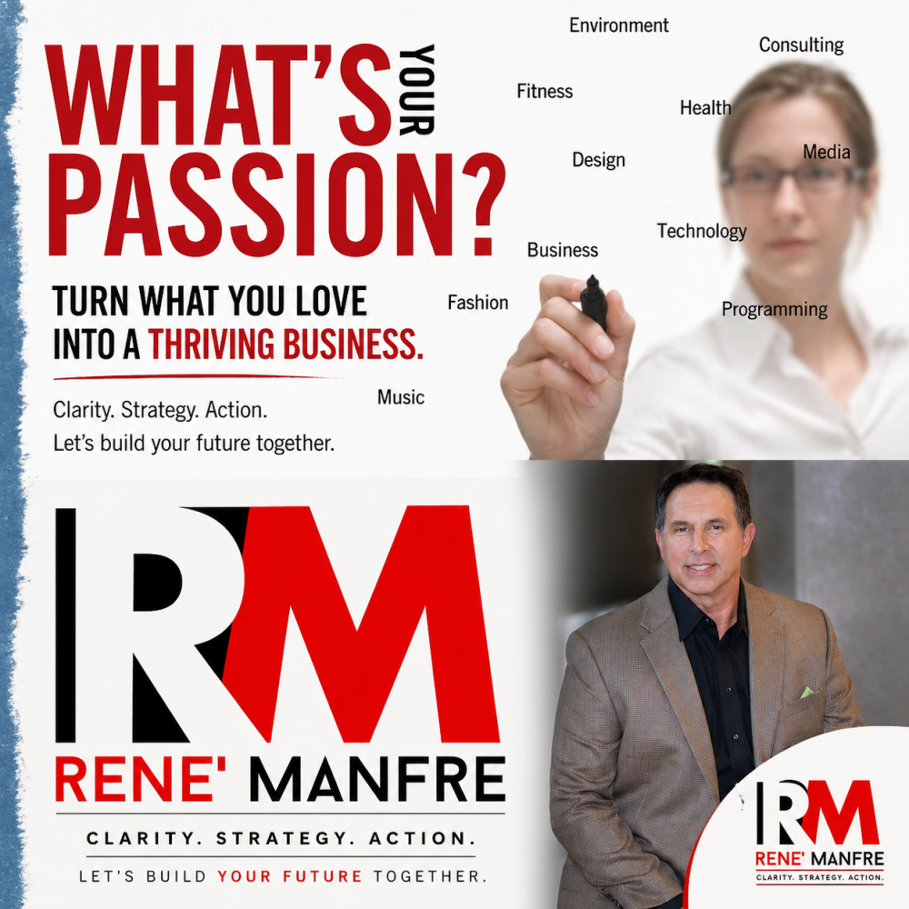 Business coaching ad with bold “What’s your passion?” text and portrait of René M. Nare.