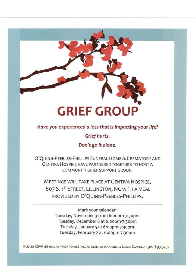 Grief Group flyer: community grief support group hosted by O'Quinn-Peebles-Phillips Funeral Home & Crematory and Gentiva Hospice