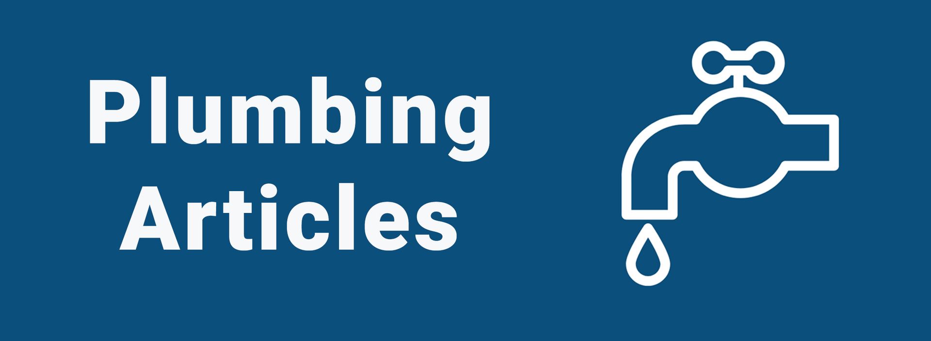 A blue sign that says plumbing articles with a faucet and a drop of water.