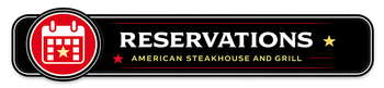 Click to make a reservation Reservations button sign for American Steakhouse and Grill, black with red and gold accents.