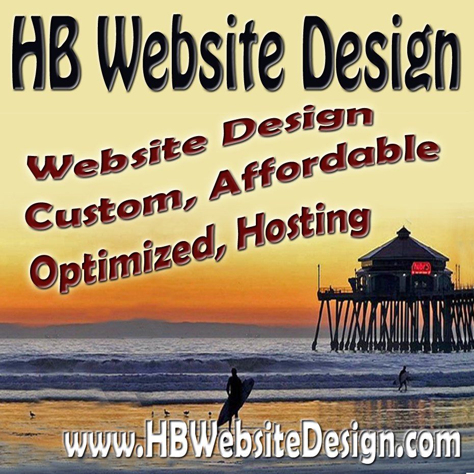 HB Website Design ad with beach sunset, pier house, and text: custom, affordable, optimized hosting.