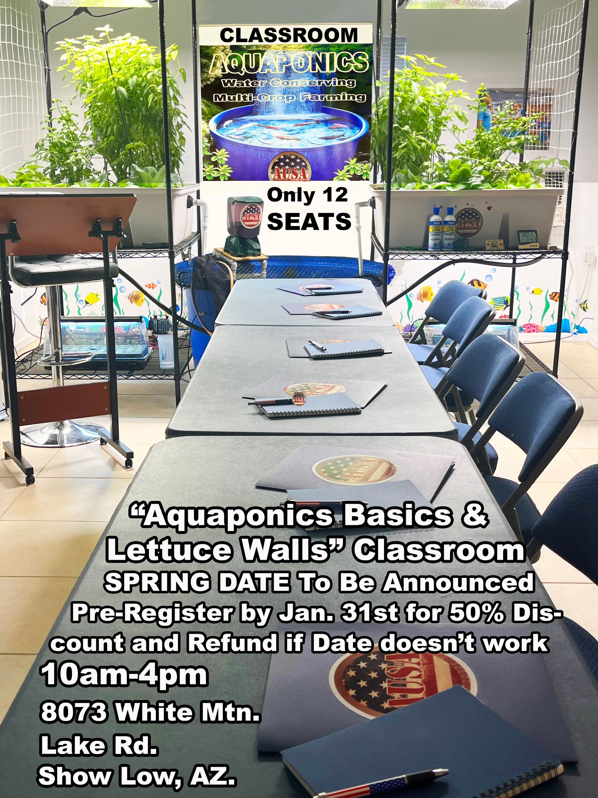 Classroom announcement: Aquaponics Basics & Lettuce Walls class. Show Low, AZ. Pre-register by Jan. 31st for 50% discount.