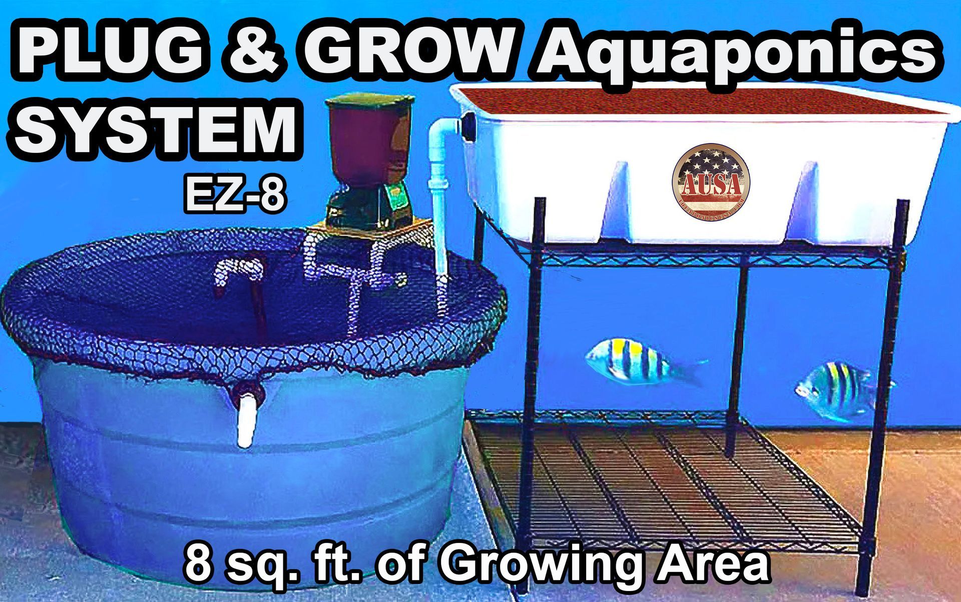 Aquaponics system: fish tank and growing bed on a stand, with text 
