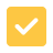 Yellow checkmark in a white square icon